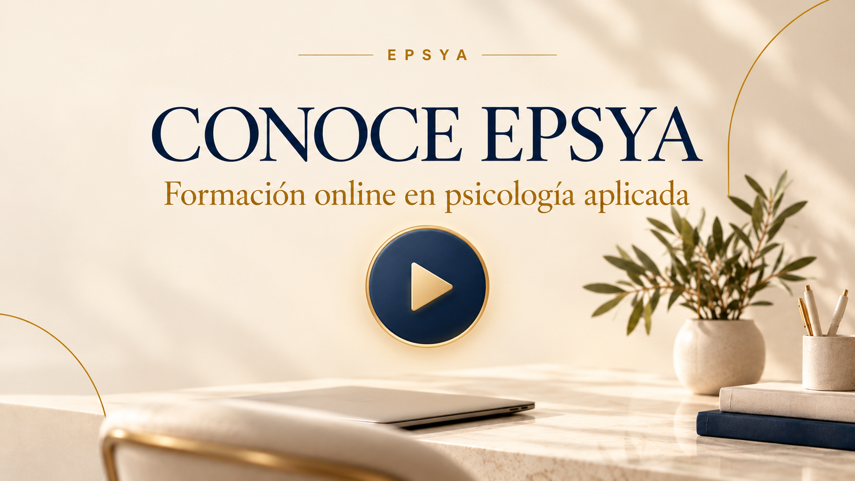 Conoce EPSYA, escuela de cursos y másteres online de psicología aplicada